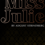 poster___strindberg__miss_julie_by_ckaj-d4nx5a1