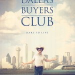 Dallas Buyers Club New Poster