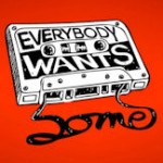 everybody_wants_some